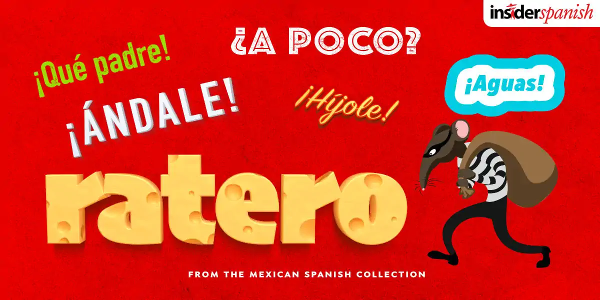 20 ways to speak Mexican Spanish