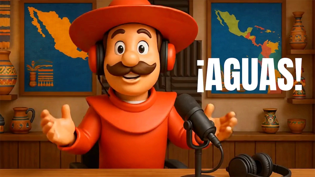 “¡Aguas!” — The Many Meanings of This Splashy Mexican Spanish Expression