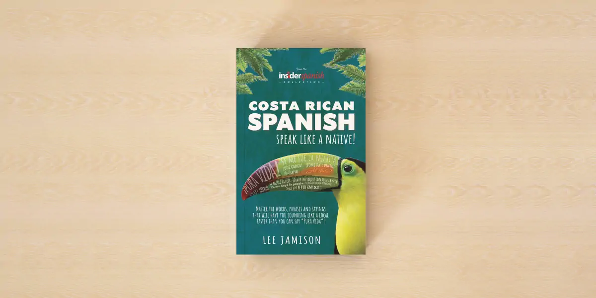 The Official Page for Costa Rican Spanish: Speak like a Native!